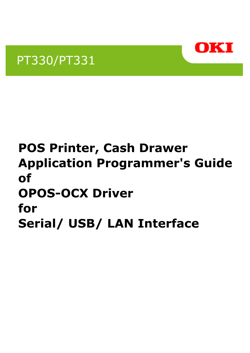 OPOS-OCX Driver for Serial/ USB/ LAN Interface