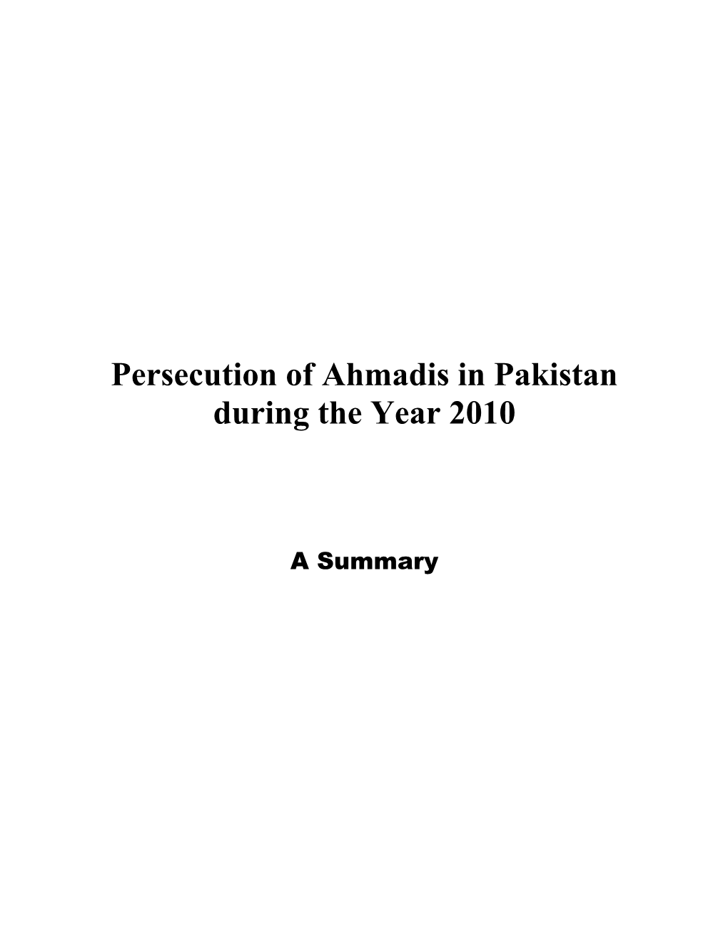 Persecution of Ahmadis in Pakistan During the Year 2010