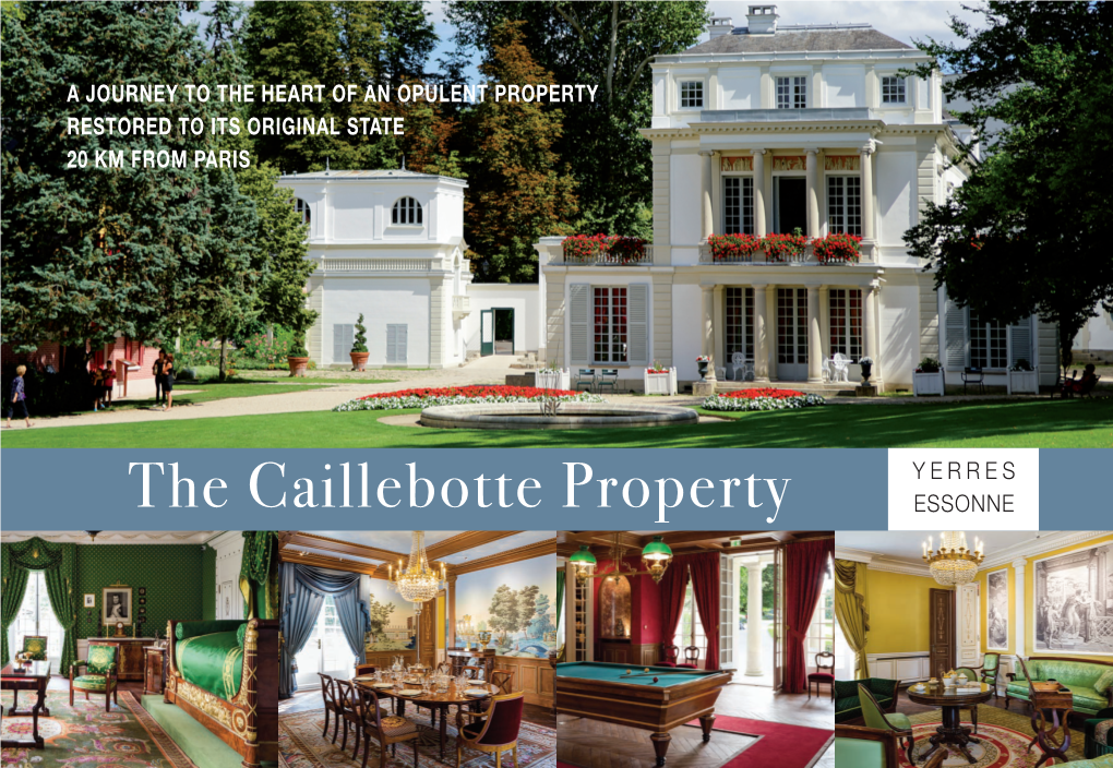 The Caillebotte Property Yerres Essonne Plaquette Entreprises GB.Qxp Mise En Page 1 18/10/2017 11:06 Page2