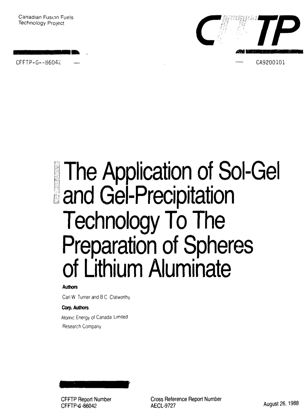The Application of Sol-Gel and Ge -Precipitation Technology to the Preparation of Spheres of Lithium Aluminate Authors