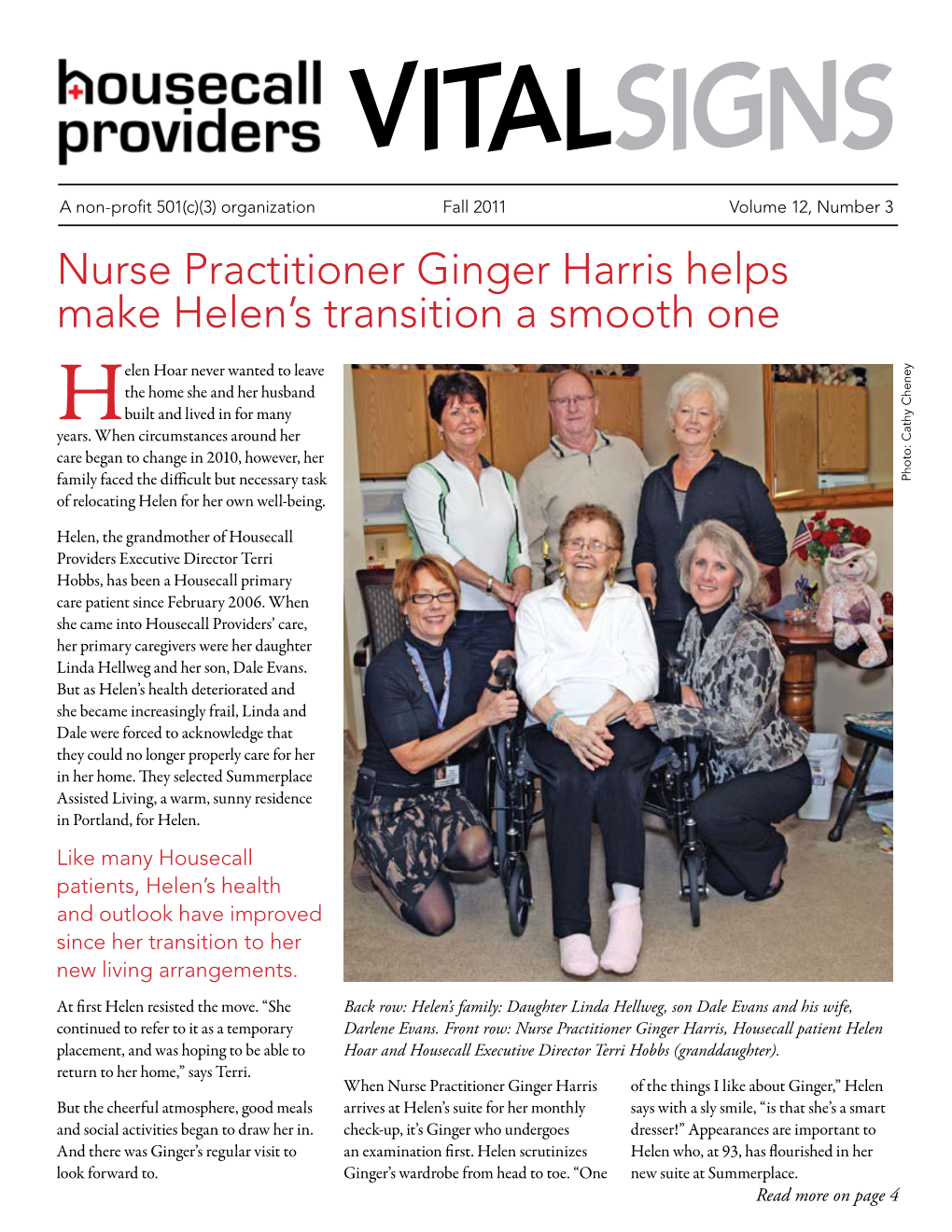 Nurse Practitioner Ginger Harris Helps Make Helen's Transition a Smooth