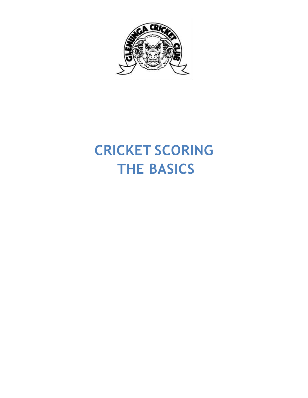 Cricket Scoring the Basics