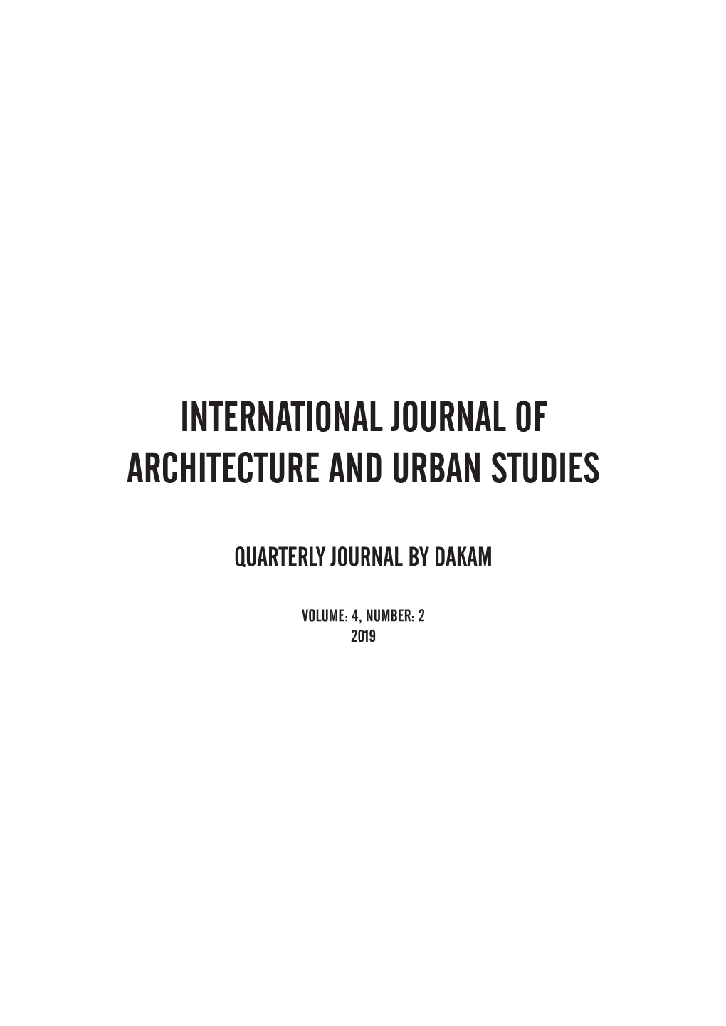 International Journal of Architecture and Urban Studies