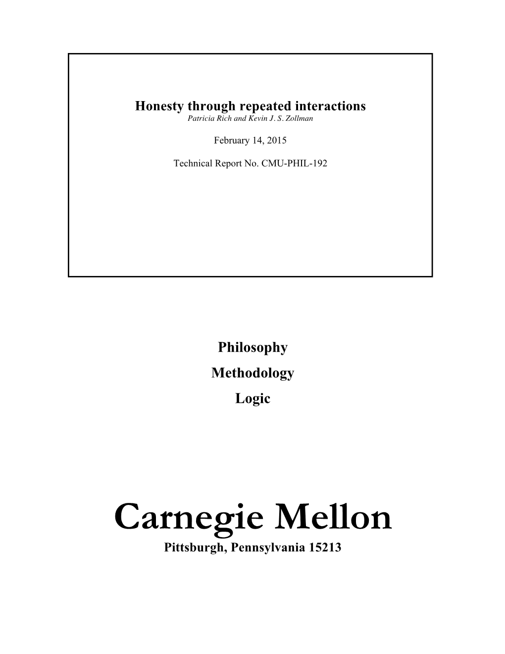 Honesty Through Repeated Interactions Patricia Rich and Kevin J