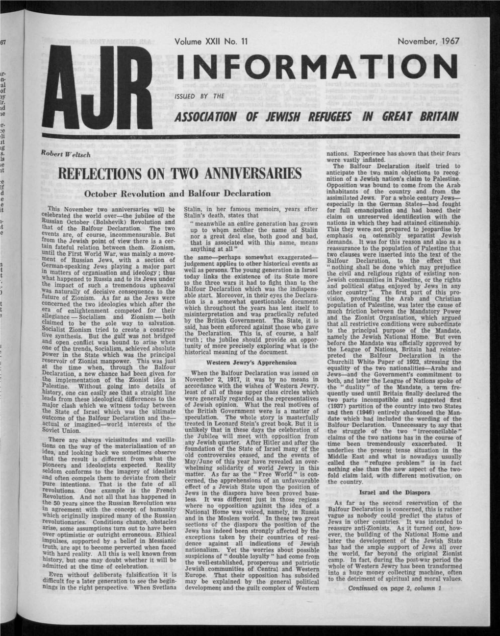 AJR INFORMATION November, 1967 Ary Episode of the " Volunteers " Such Factors REFLECTIONS on TWO ANNIVERSARIES Have Come to Light