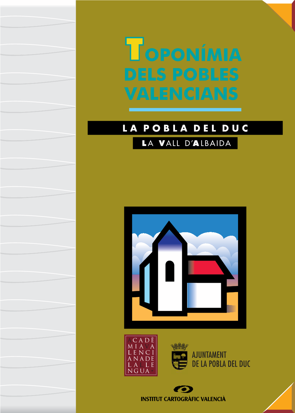 LA POBLA DEL DUC | Toponímia Dels Pobles Valencians |