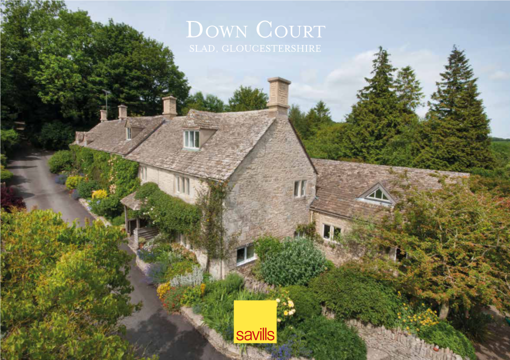 Down Court SLAD, GLOUCESTERSHIRE