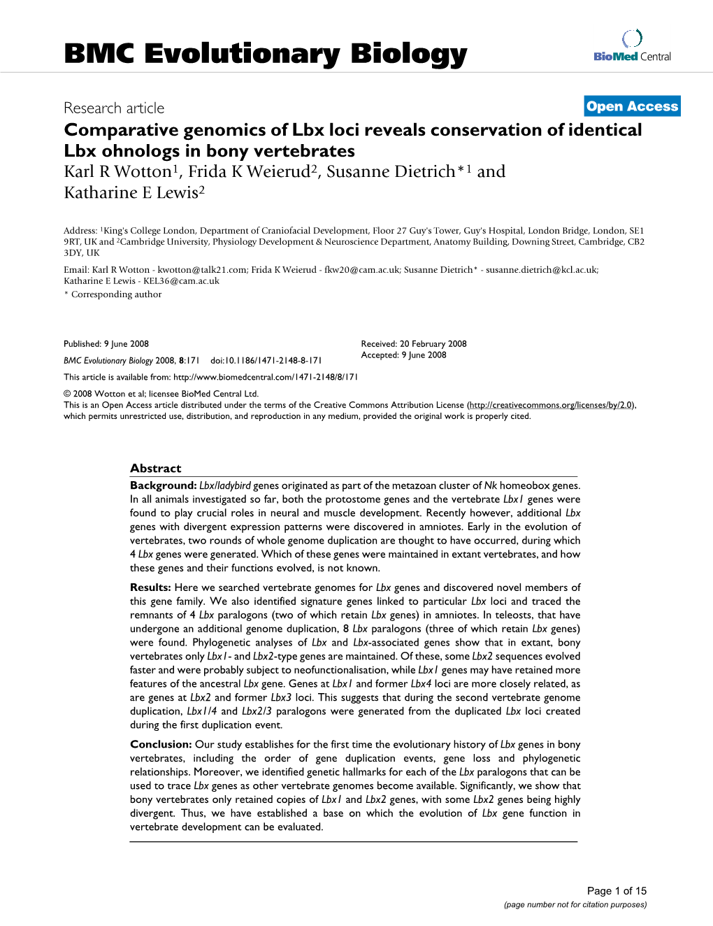 Comparative Genomics of Lbx Loci Reveals Conservation of Identical