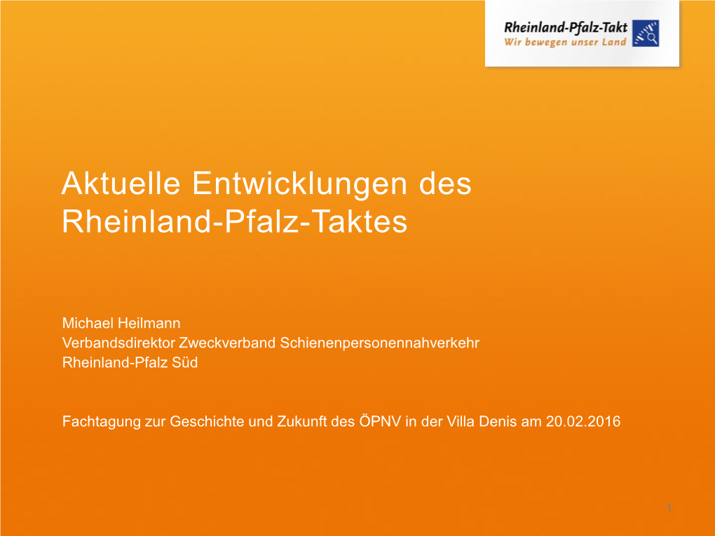 Aktuelle Entwicklungen Des Rheinland-Pfalz-Taktes