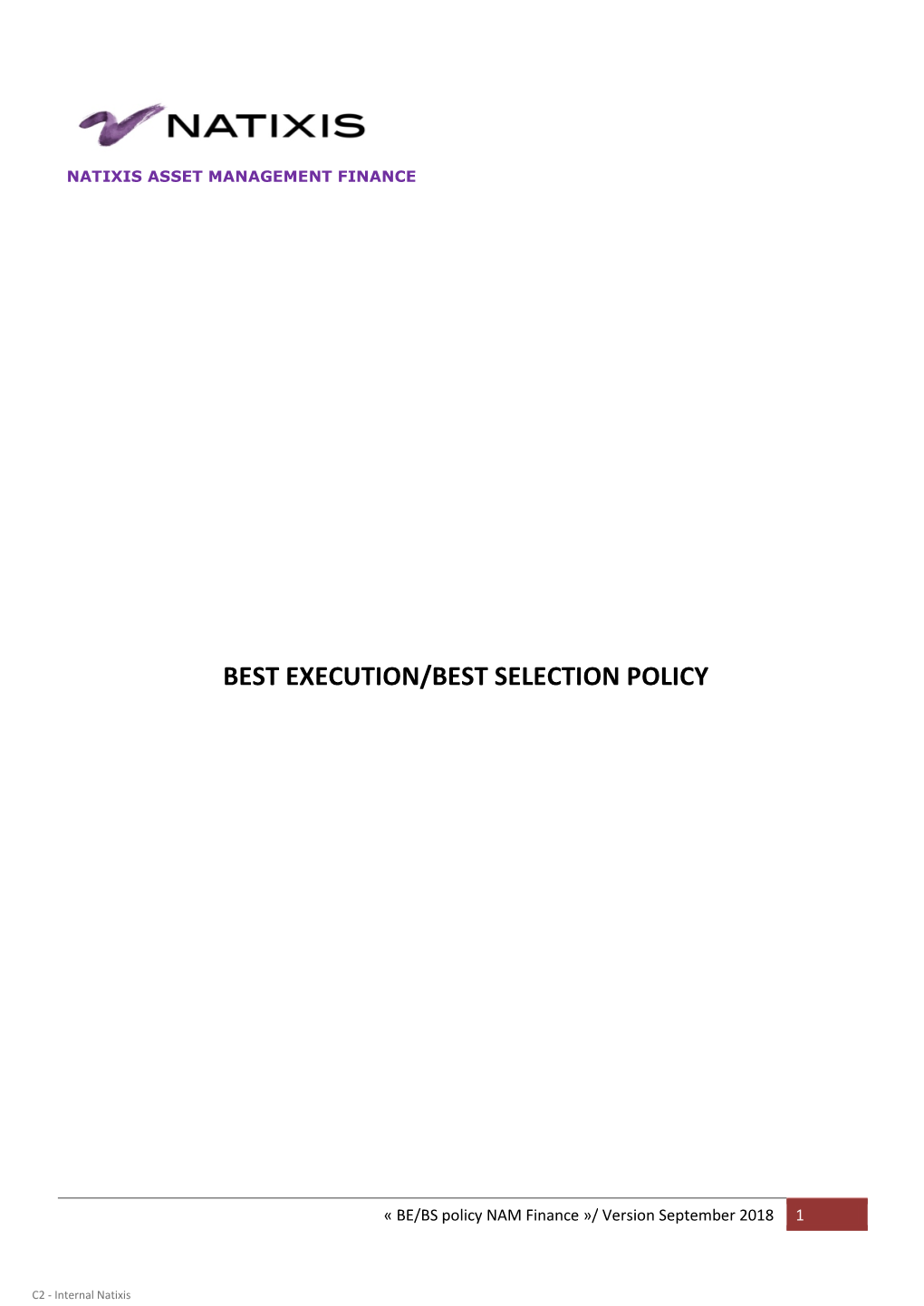 Best Execution/Best Selection Policy