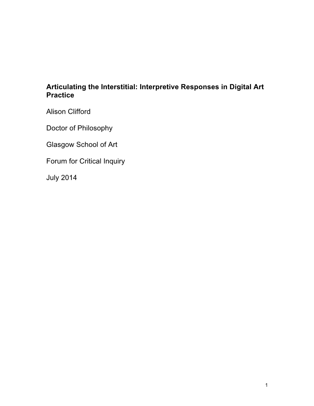 Articulating the Interstitial: Interpretive Responses in Digital Art Practice