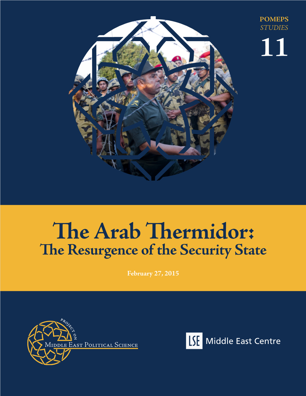 The Arab Thermidor: the Resurgence of the Security State