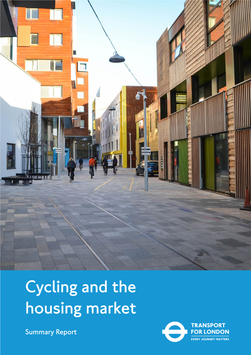 Cycling and the Housing Market
