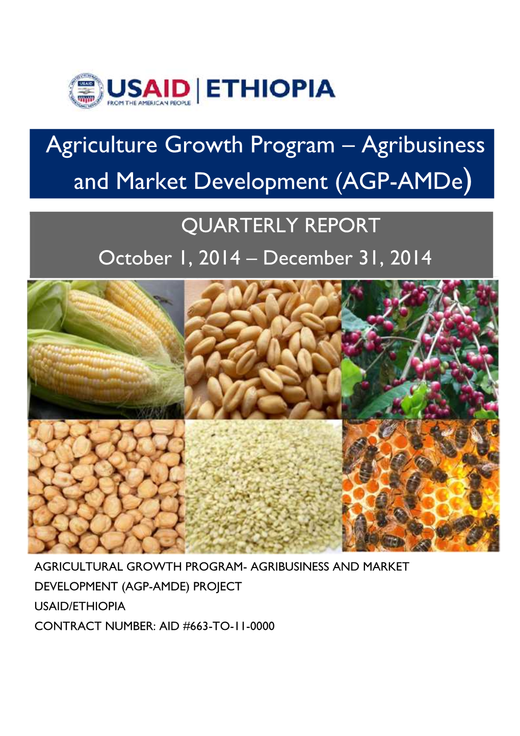 Agribusiness and Market Development (AGP-Amde) QUARTERLY REPORT October 1, 2014 – December 31, 2014