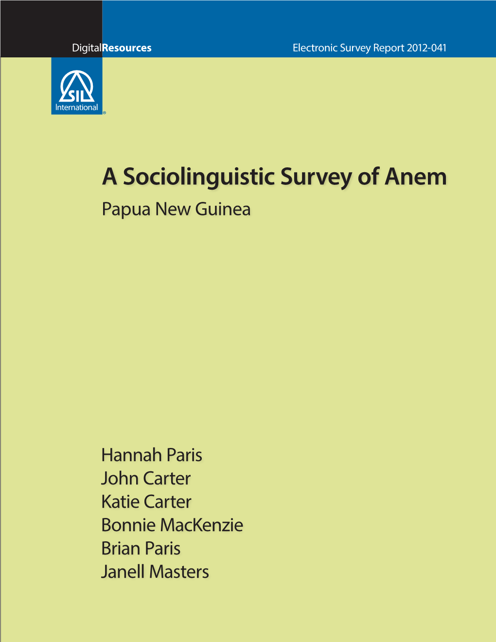 A Sociolinguistic Survey of Anem Papua New Guinea