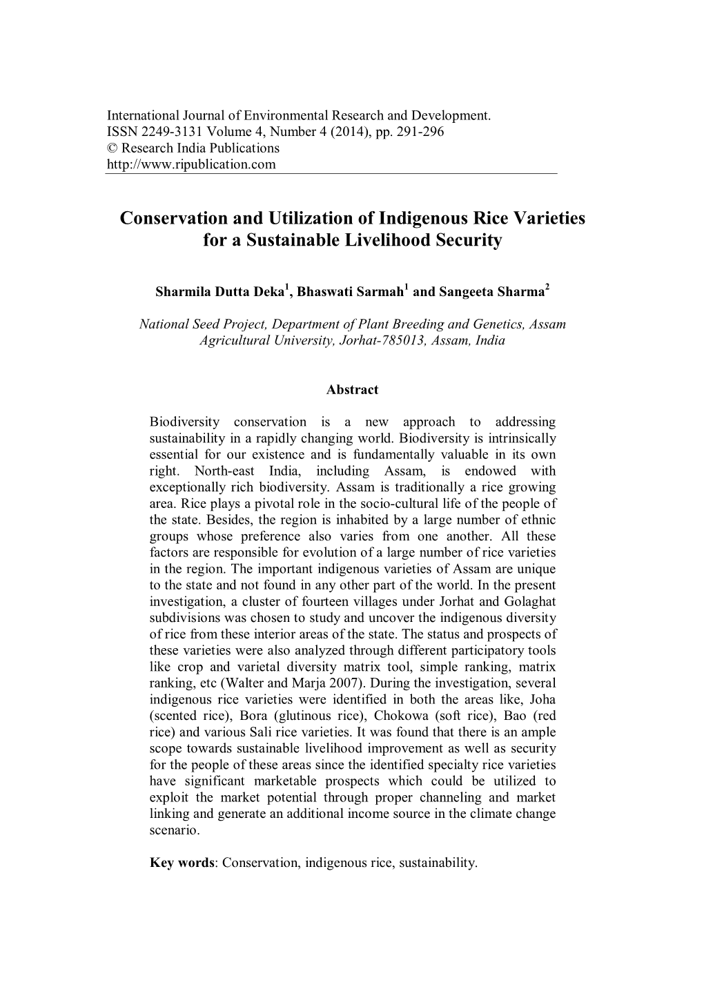 Conservation and Utilization of Indigenous Rice Varieties for a Sustainable Livelihood Security