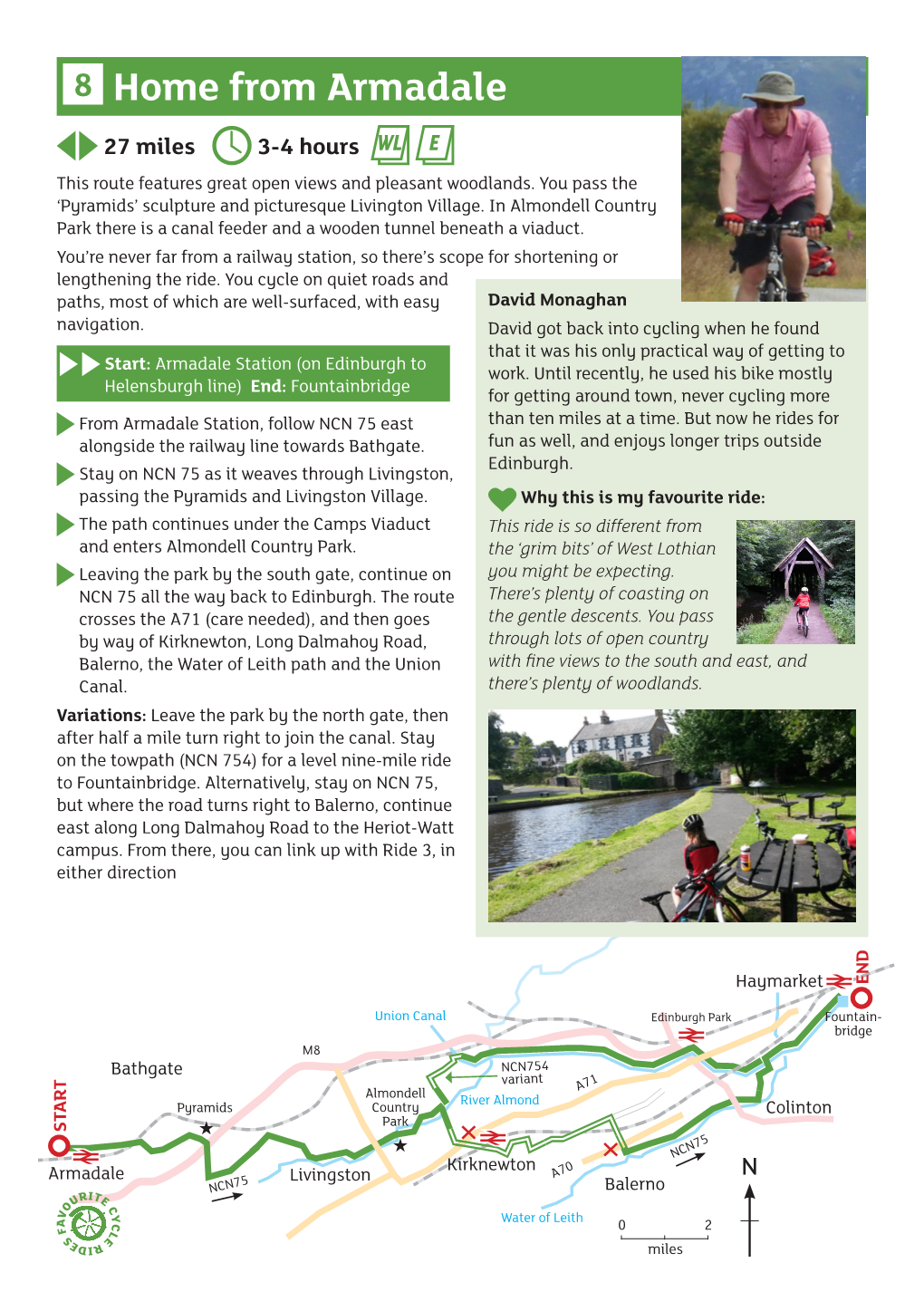 8 Home from Armadale WL E 27 Miles 3-4 Hours This Route Features Great Open Views and Pleasant Woodlands