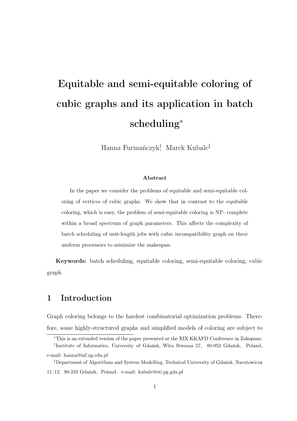 Equitable and Semi-Equitable Coloring of Cubic Graphs and Its Application in Batch Scheduling∗