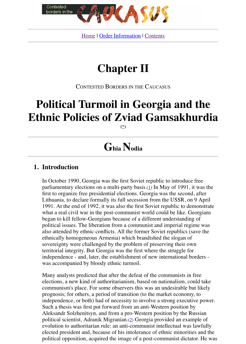 Chapter II Political Turmoil in Georgia and the Ethnic Policies of Zviad