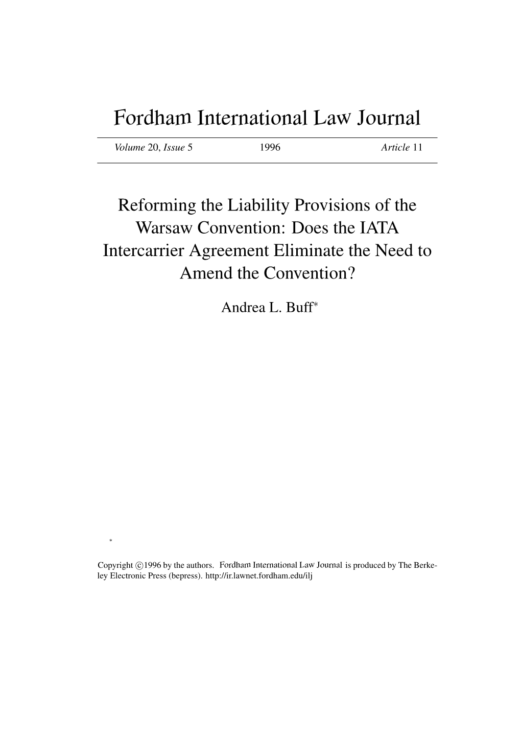 Does the IATA Intercarrier Agreement Eliminate the Need to Amend the Convention?