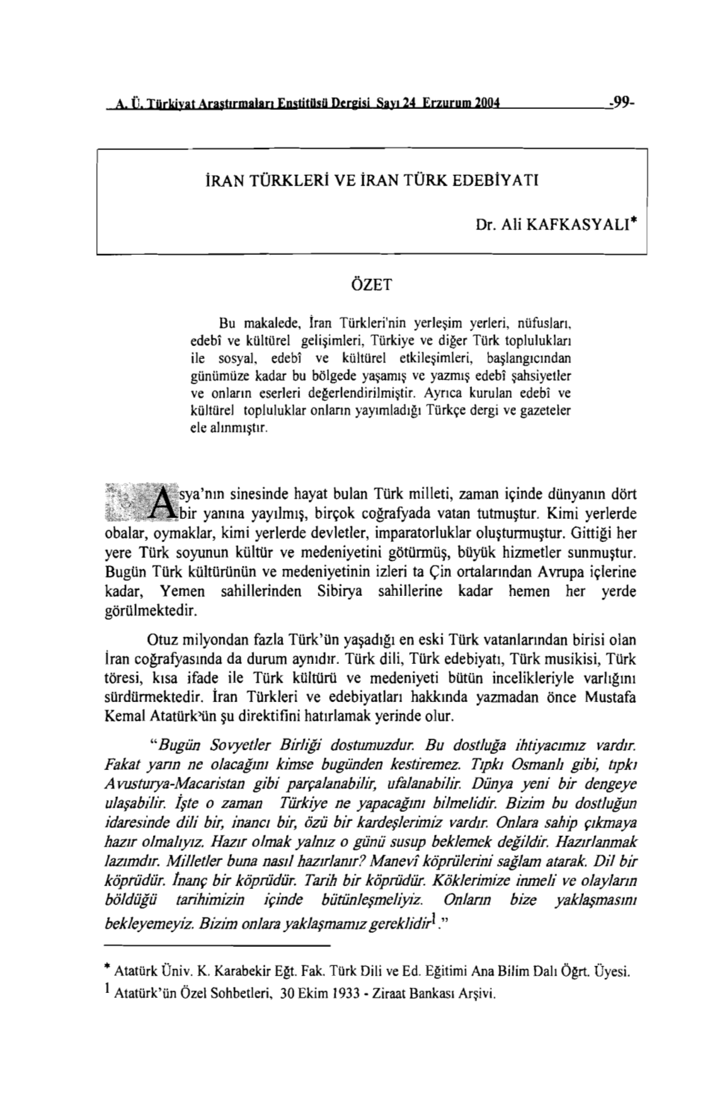 Dr. Ali KAFKASYALI· Ya'nın Sinesinde Hayat Bulan Türk Milleti, Zaman