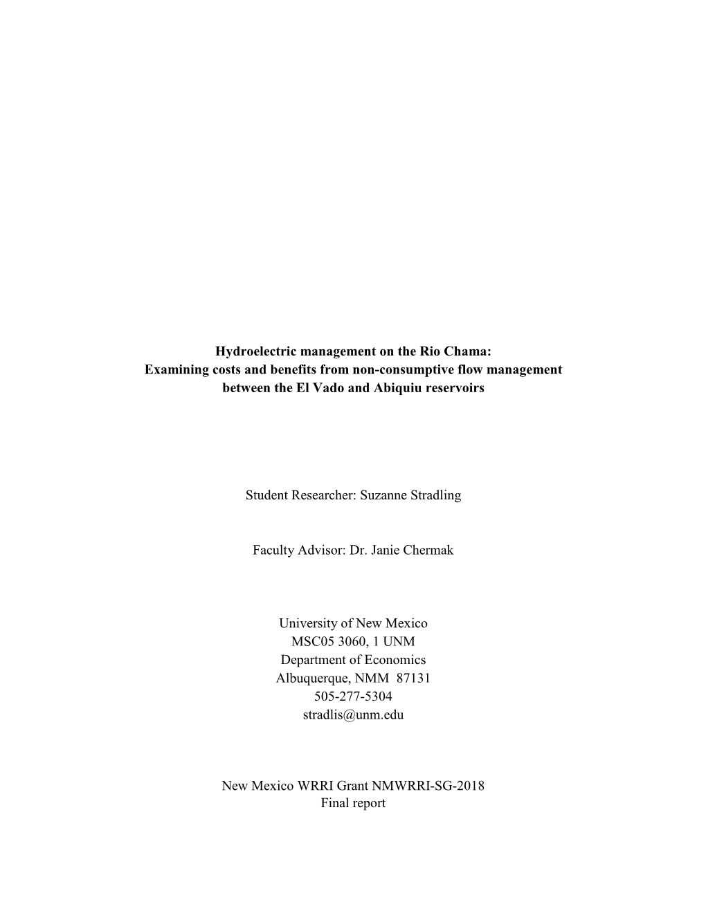 Hydroelectric Management on the Rio Chama: Examining Costs and Benefits from Non-Consumptive Flow Management Between the El Vado and Abiquiu Reservoirs