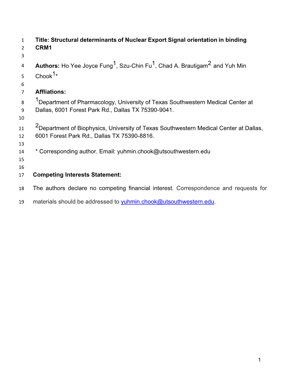 Structural Determinants of Nuclear Export Signal Orientation in Binding 2 CRM1 3 4 Authors: Ho Yee Joyce Fung1, Szu-Chin Fu1, Chad A