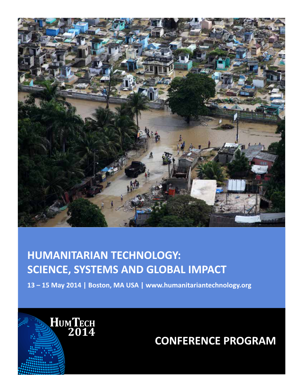 SCIENCE, SYSTEMS and GLOBAL IMPACT 13 – 15 May 2014 | Boston, MA USA |