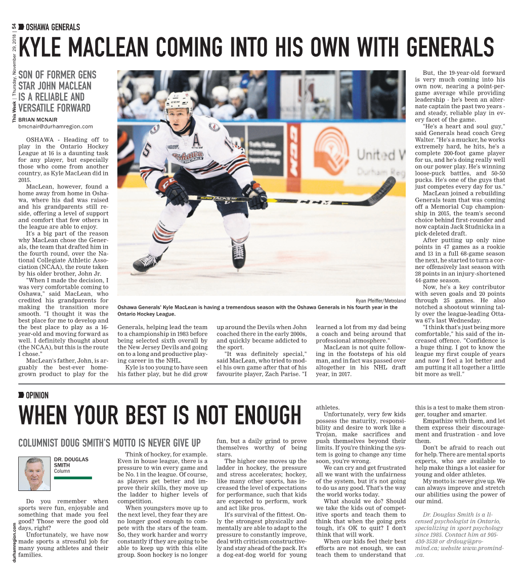 Kyle Maclean Coming Into His Own with Generals