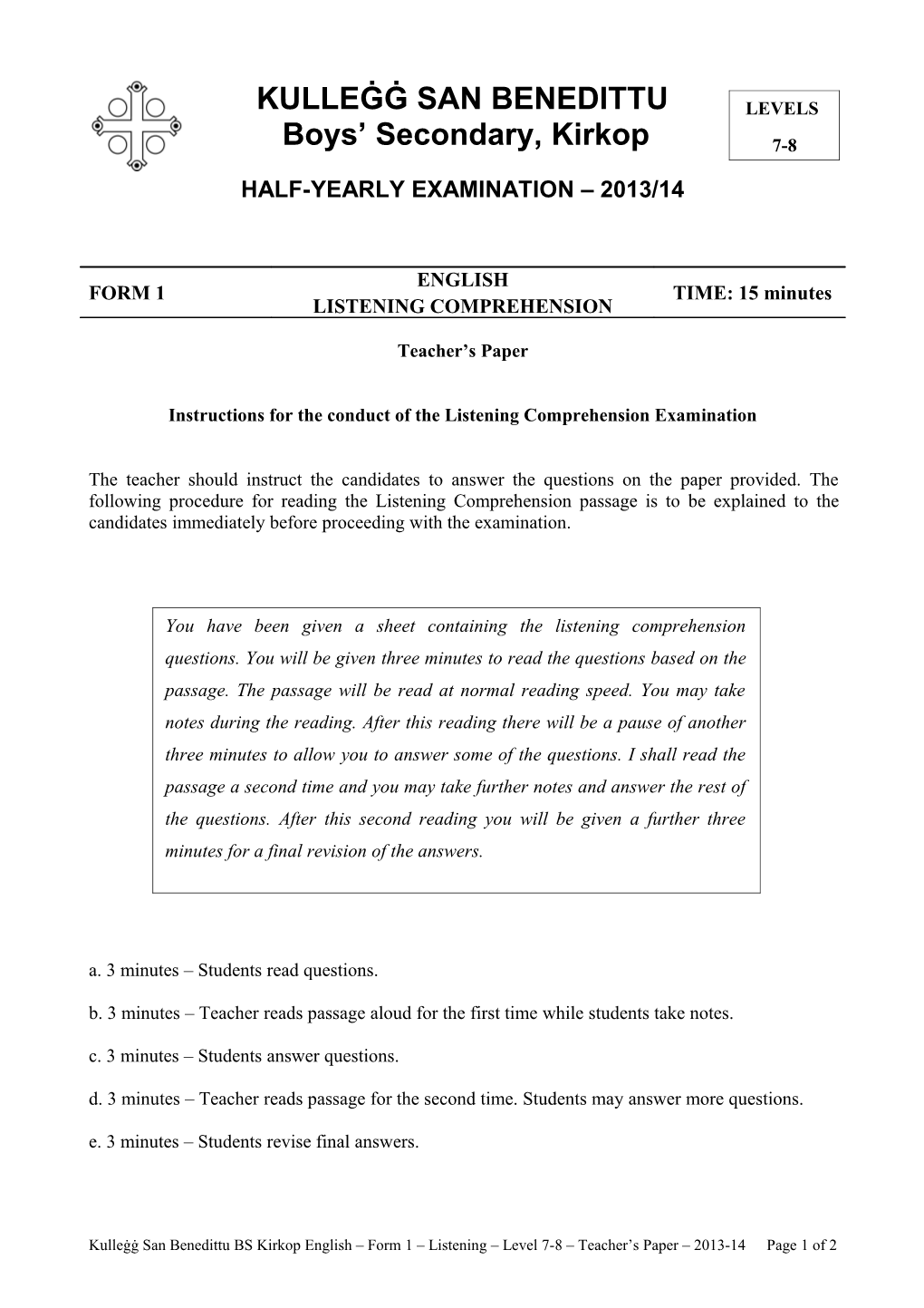 Instructions for the Conduct of the Listening Comprehension Examination