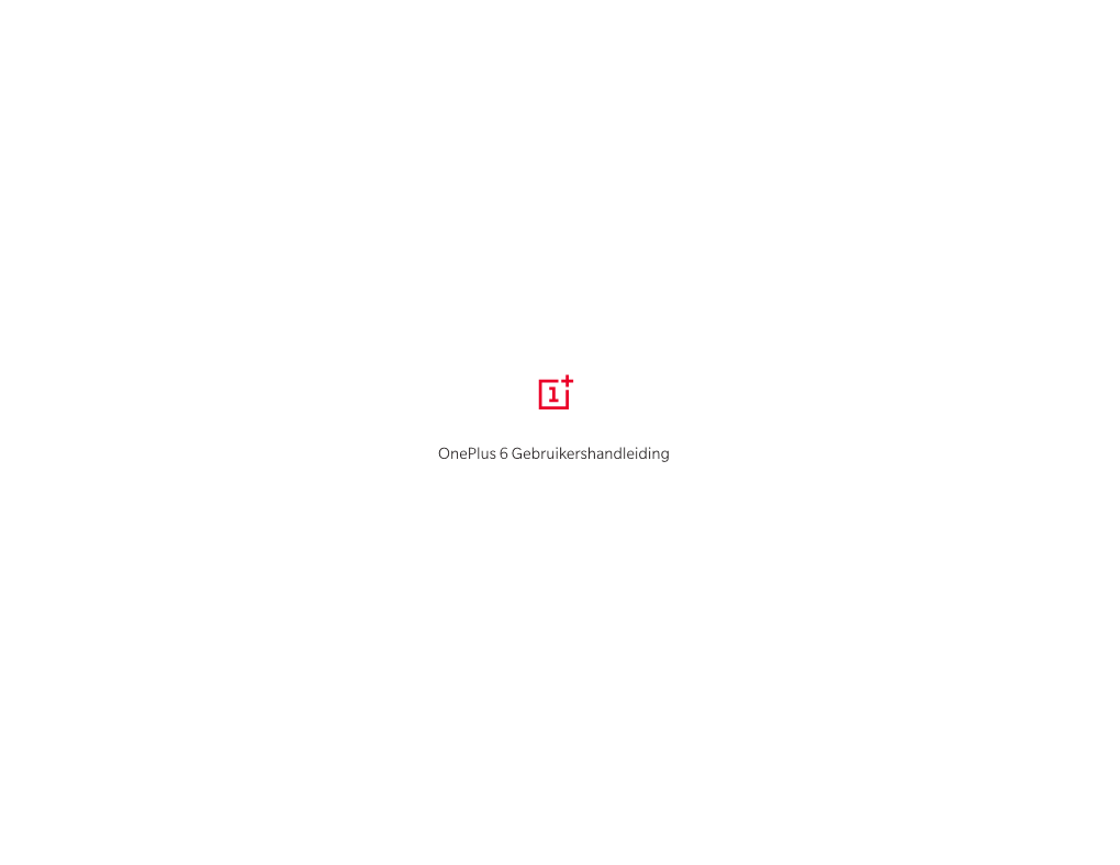 Oneplus 6 Gebruikershandleiding Inhoudsopgave