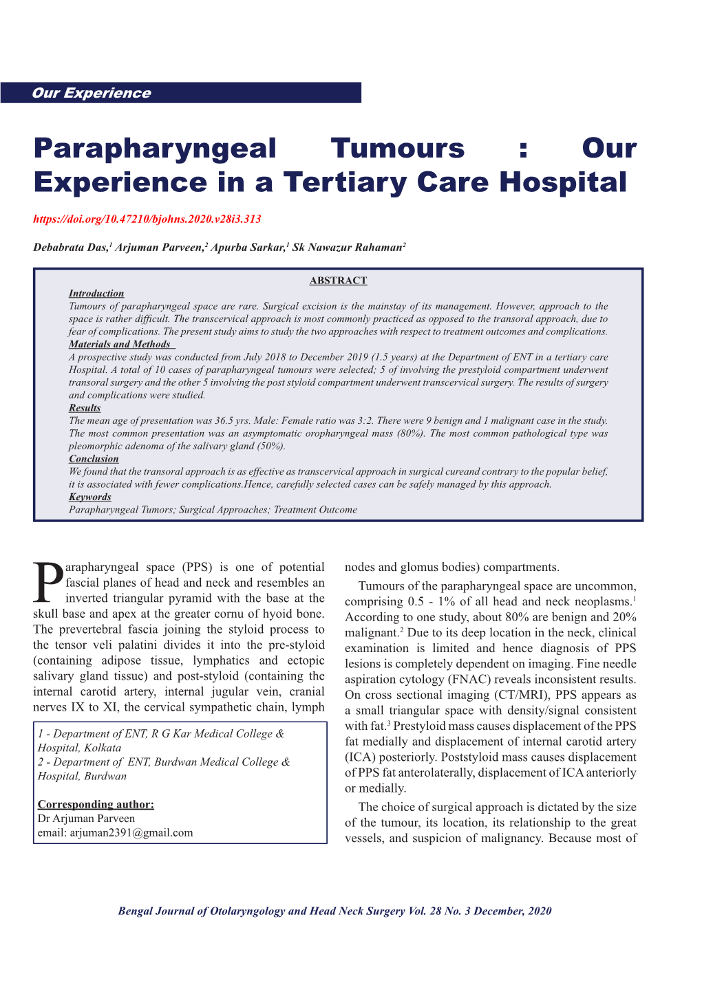 Parapharyngeal Tumours : Our Experience in a Tertiary Care Hospital