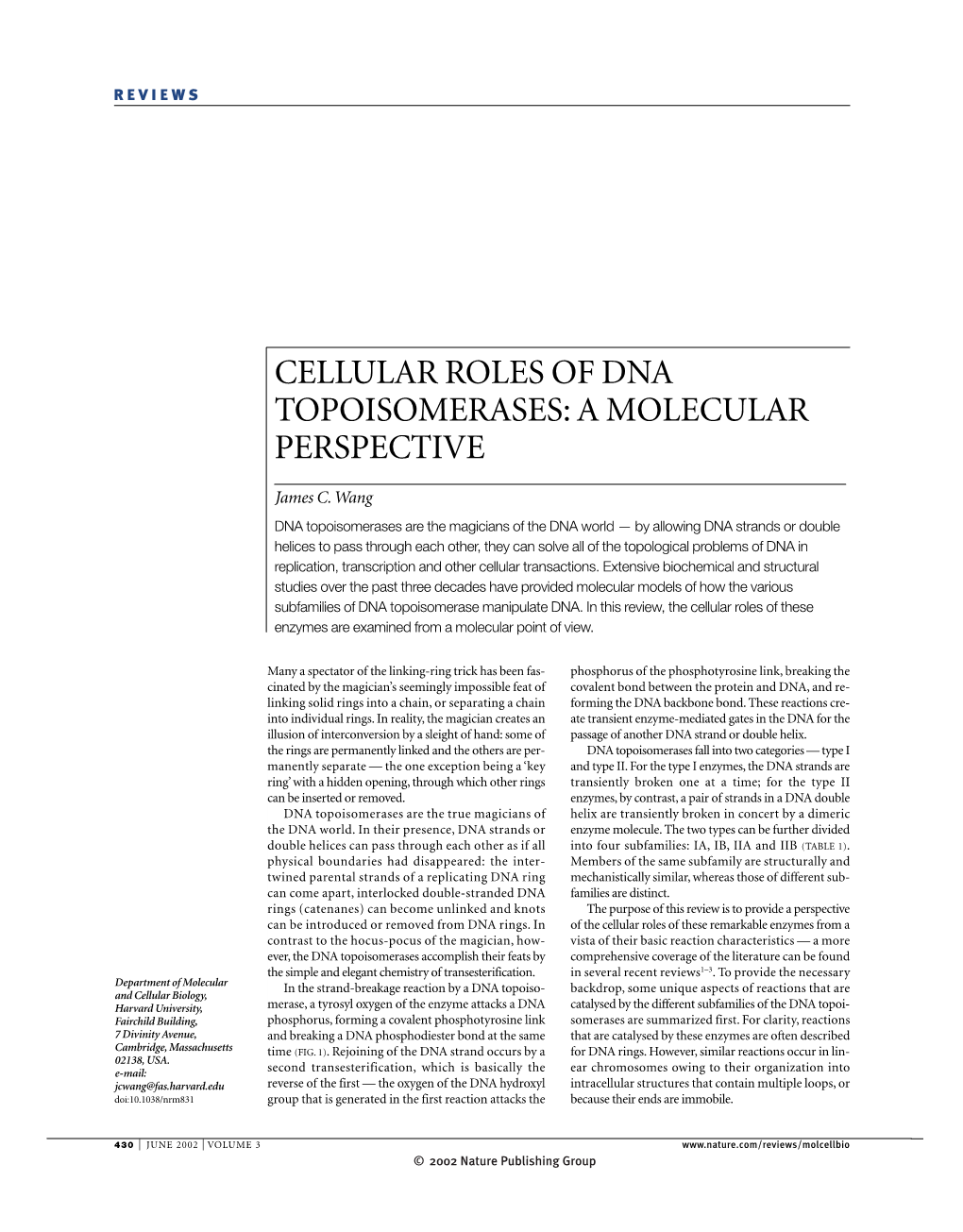 Cellular Roles of Dna Topoisomerases: a Molecular Perspective
