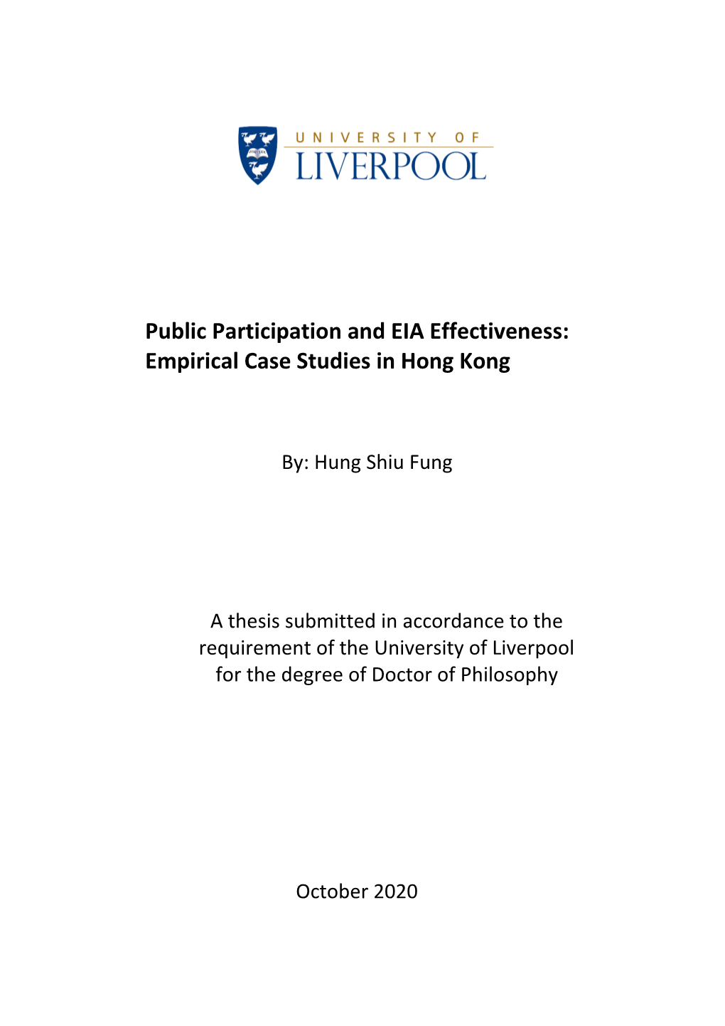 Public Participation and EIA Effectiveness: Empirical Case Studies in Hong Kong