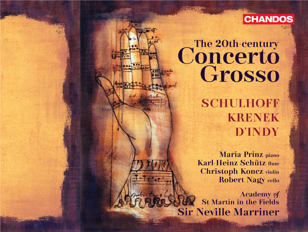 Concerto Grosso SCHULHOFF KRENEK D’INDY