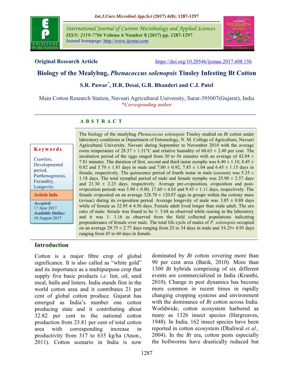 Biology of the Mealybug, Phenacoccus Solenopsis Tinsley Infesting Bt Cotton