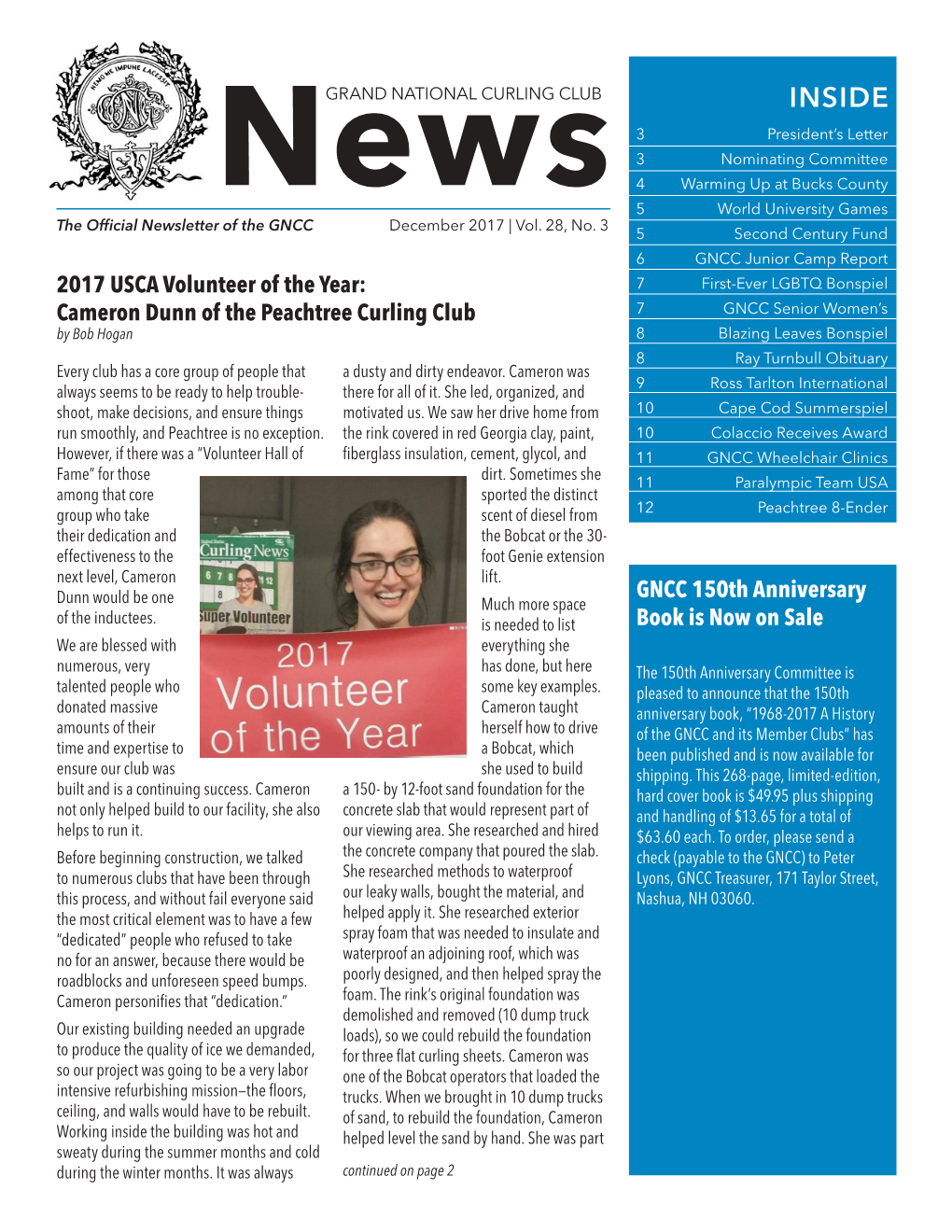 INSIDE 3 President’S Letter 3 Nominating Committee 4 Warming up at Bucks County 5 World University Games the Official Newsletter of the GNCC December 2017 | Vol