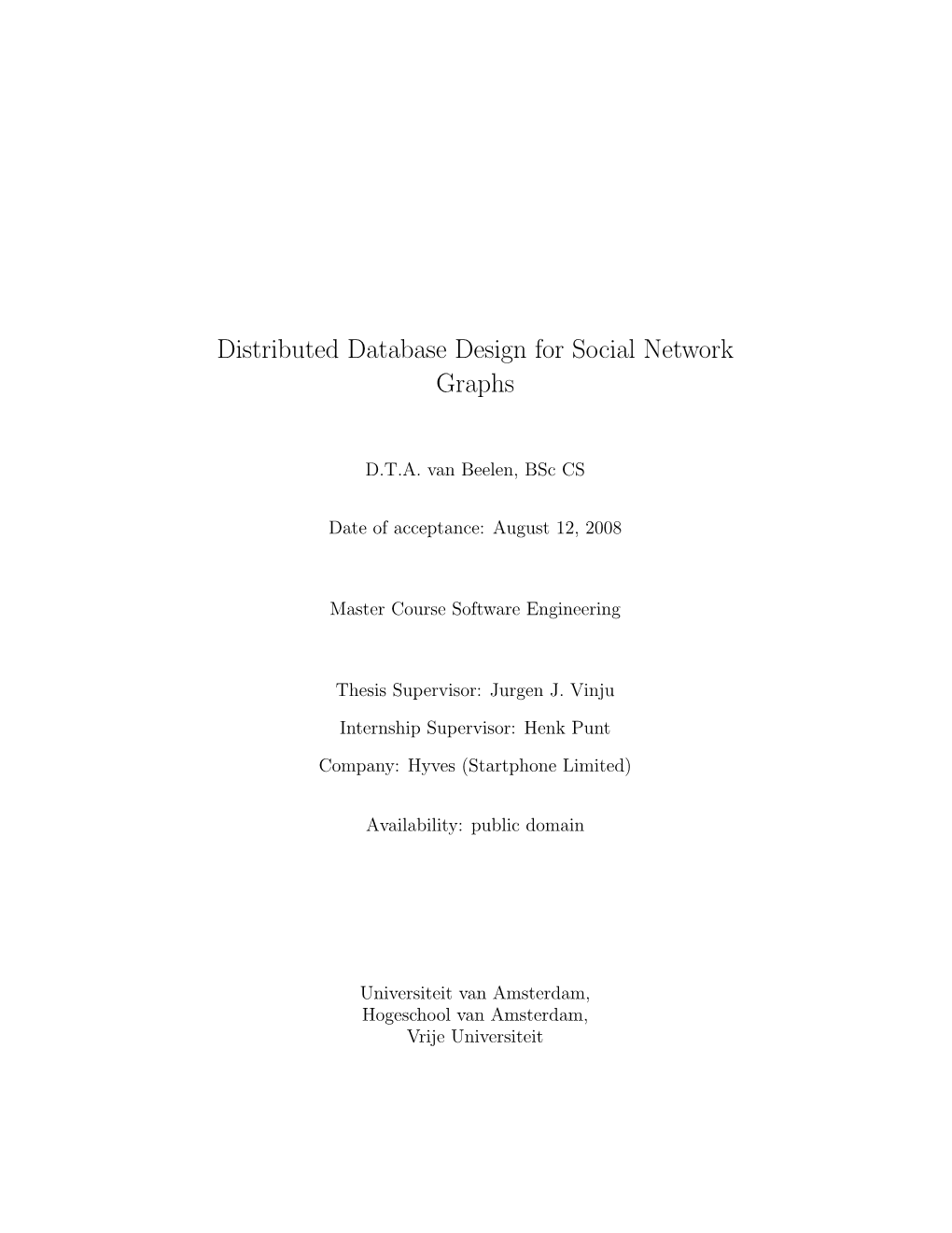 Distributed Database Design for Social Network Graphs