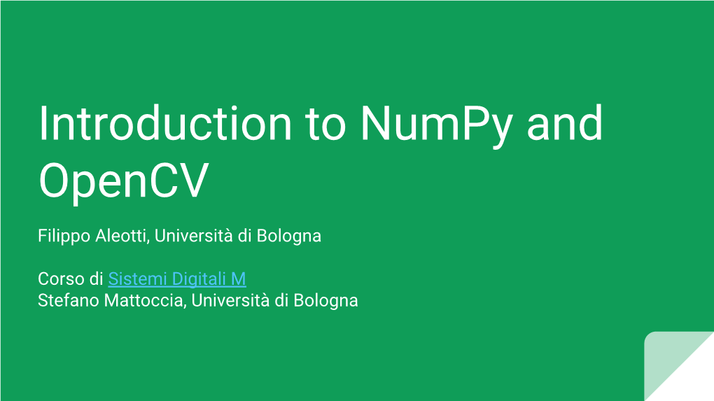 Introduction to Numpy and Opencv