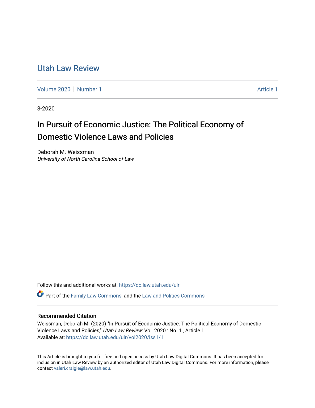In Pursuit of Economic Justice: the Political Economy of Domestic Violence Laws and Policies