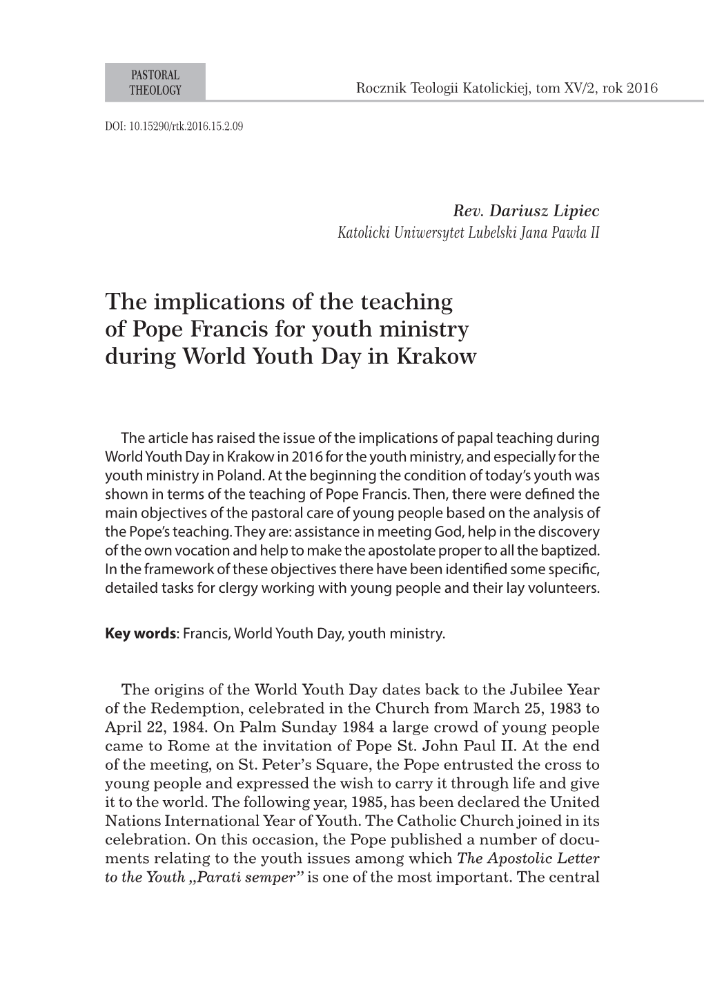 The Implications of the Teaching of Pope Francis for Youth Ministry During World Youth Day in Krakow