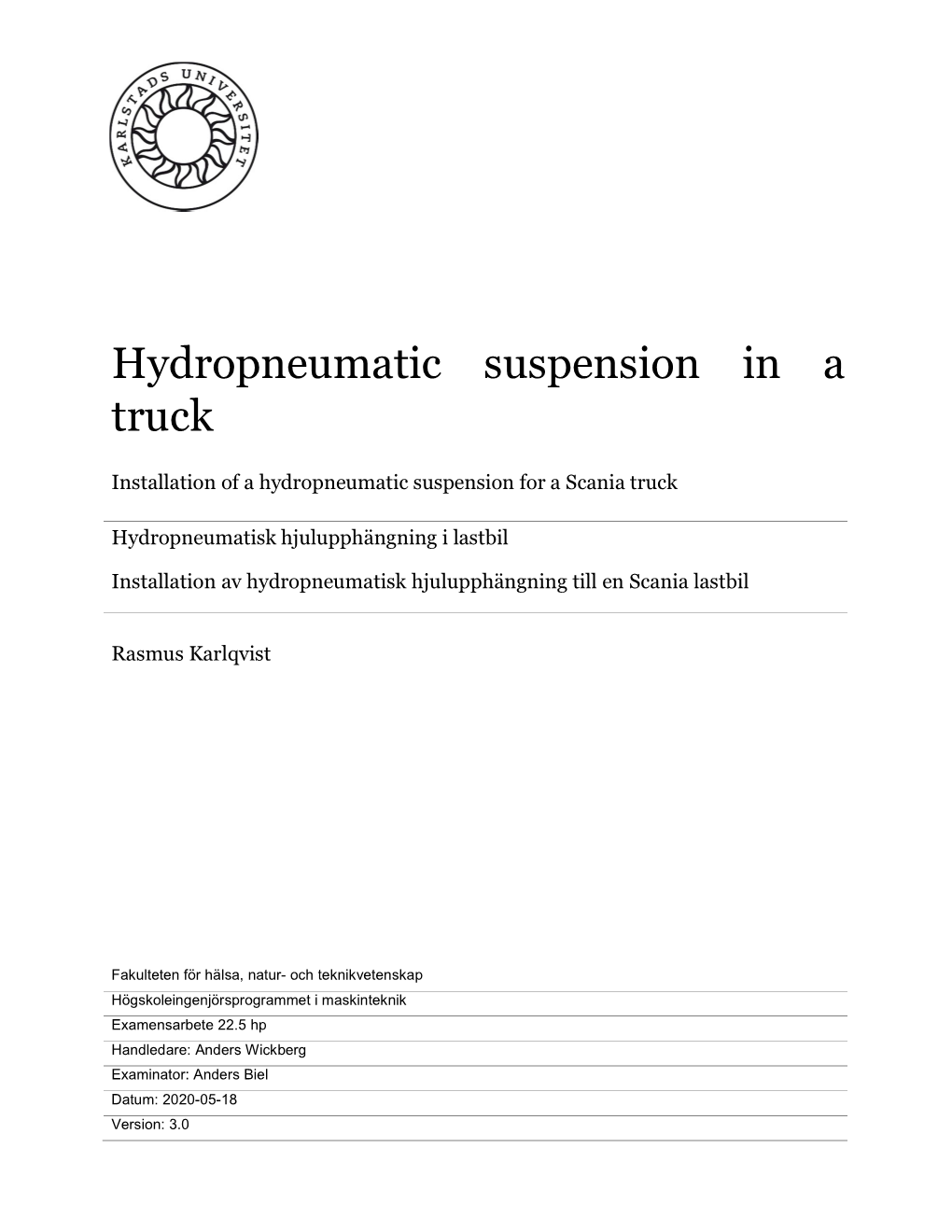 Hydropneumatic Suspension in a Truck