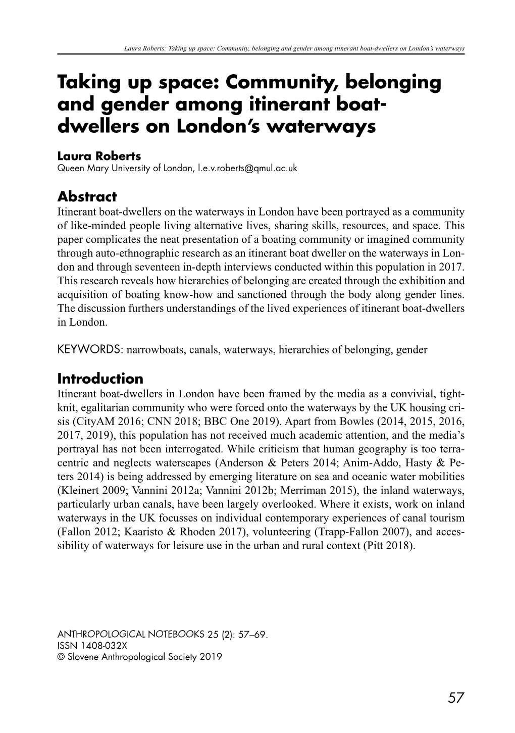 Community, Belonging and Gender Among Itinerant Boat- Dwellers on London’S Waterways