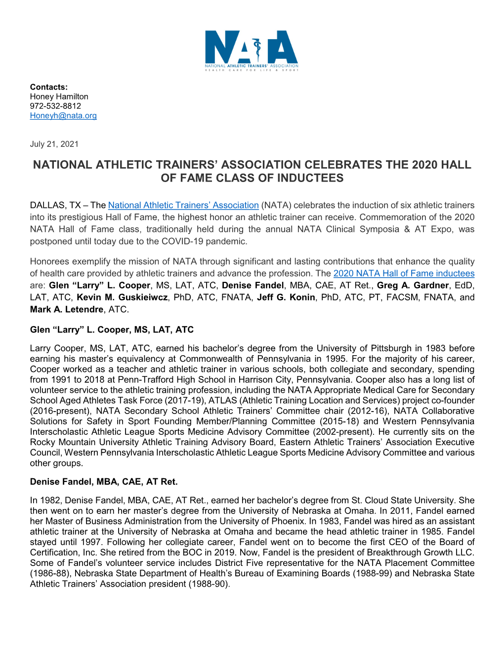 National Athletic Trainers' Association Represents and Supports More Than 40,000 Members of the Athletic Training Profession