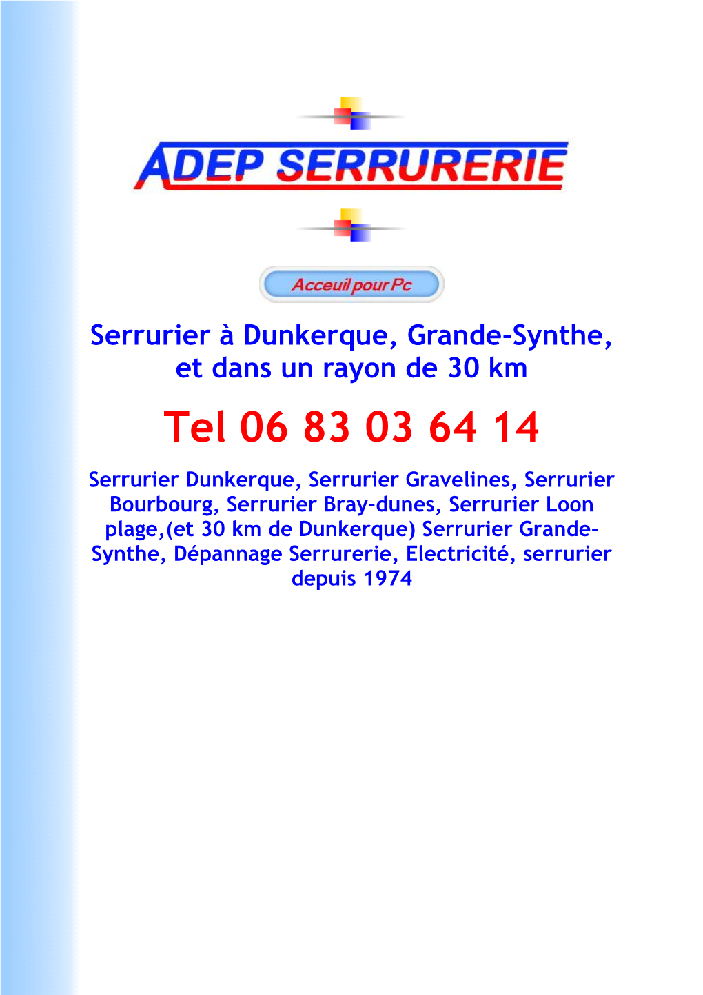 Adep Serrurier Dunkerque Gravelines Bergues Bourbourg