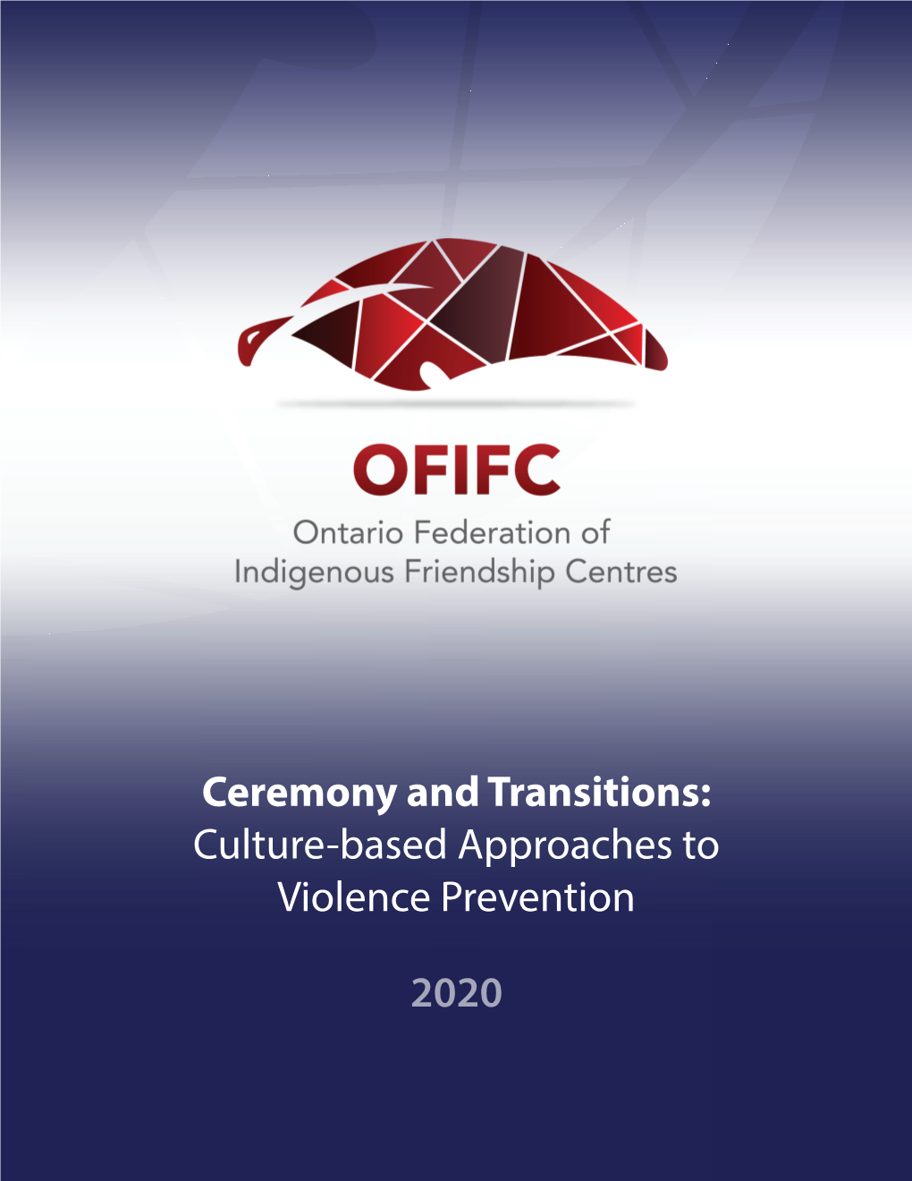 Ceremony and Transitions: Culture-Based Approaches to Violence Prevention