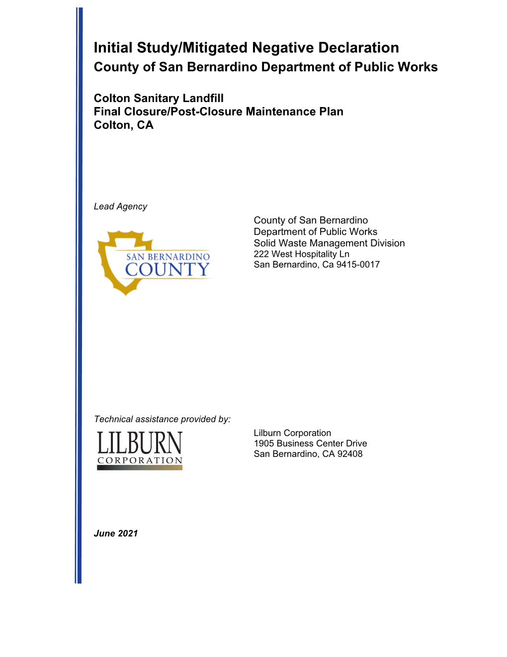 Colton Sanitary Landfill Final Closure/Post-Closure Maintenance Plan Colton, CA