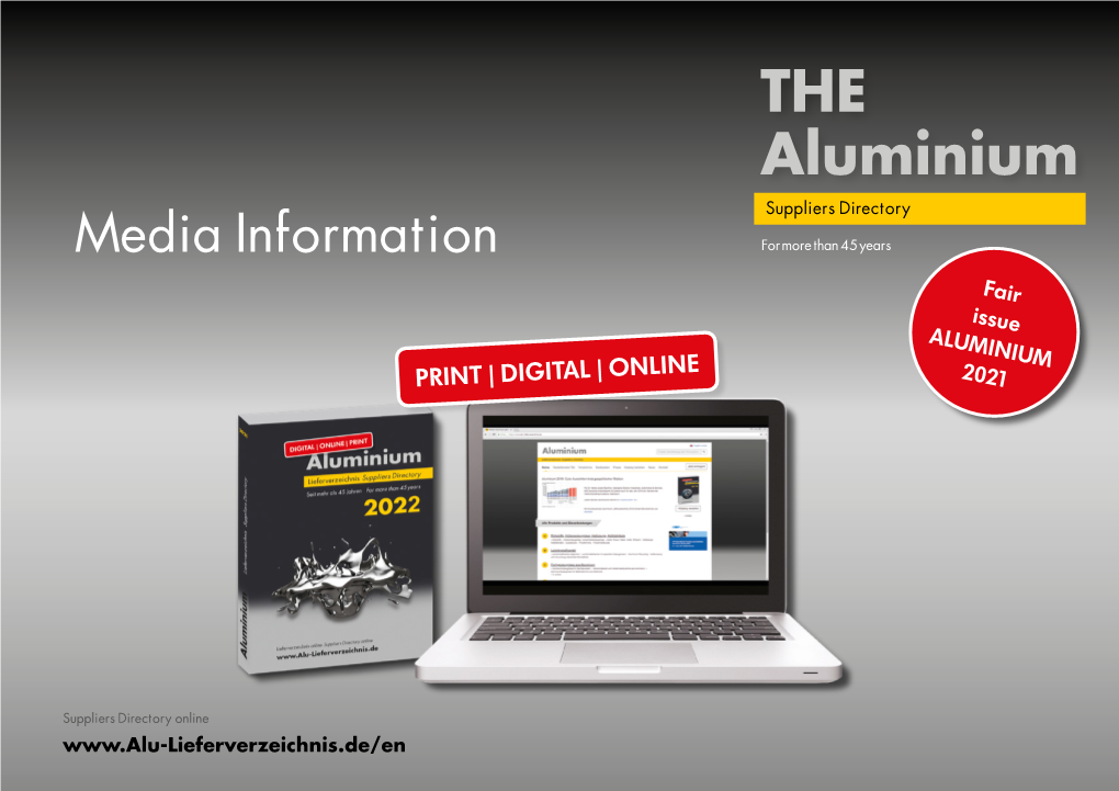 Aluminium Suppliers Directory Media Information for More Than 45 Years Fair Issue ALUMINIUM PRINT | DIGITAL | ONLINE 2021