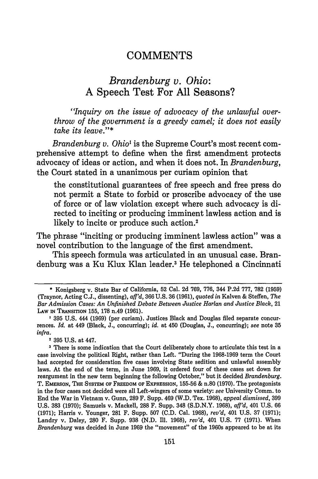 COMMENTS Brandenburg V. Ohio: a Speech Test for All Seasons?