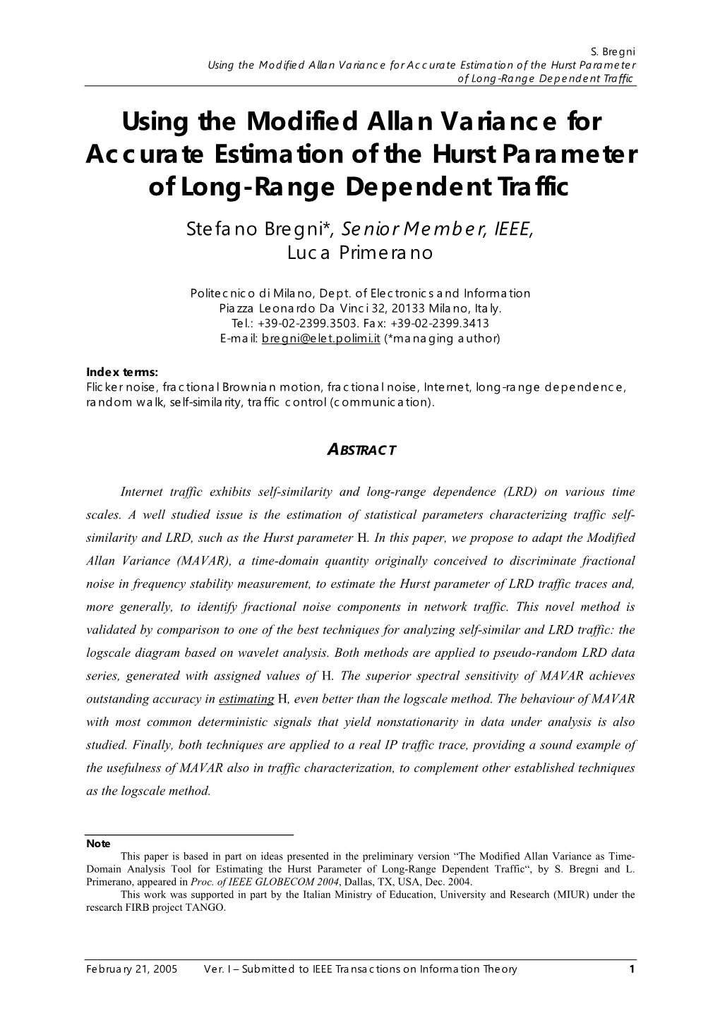 Using the Modified Allan Variance for Accurate Estimation of the Hurst